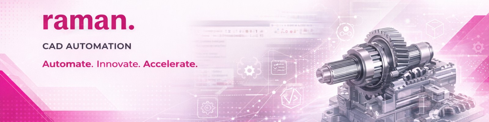Raman - CAD Automation